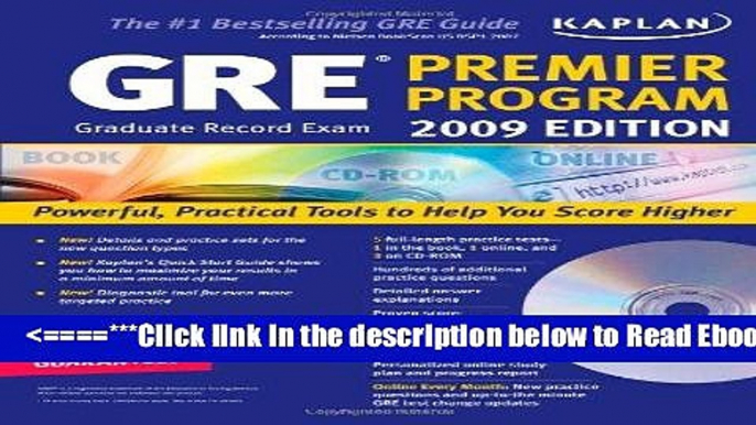 Read Kaplan GRE Exam 2009 Premier Program (w/ CD-ROM) (Kaplan GRE Premier Program (W/CD)) Popular