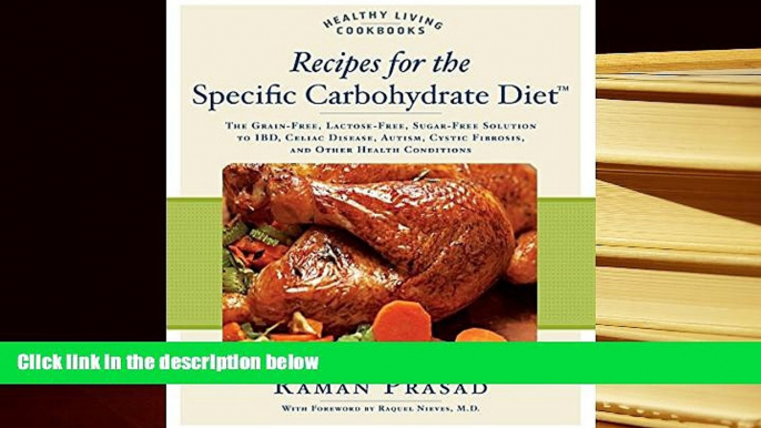 Kindle eBooks  Recipes for the Specific Carbohydrate Diet: The Grain-Free, Lactose-Free,