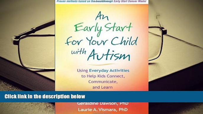 Kindle eBooks  An Early Start for Your Child with Autism: Using Everyday Activities to Help Kids