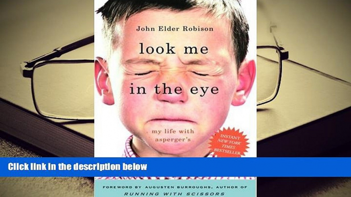 Epub Look Me in the Eye: My Life with Asperger s PDF [DOWNLOAD]