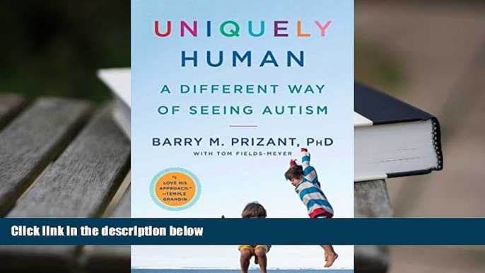 EBOOK ONLINE  Uniquely Human: A Different Way of Seeing Autism  BEST PDF