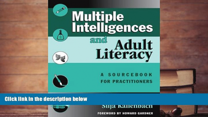 PDF [FREE] DOWNLOAD  Multiple Intelligences and Adult Literacy: A Sourcebook for Practitioners