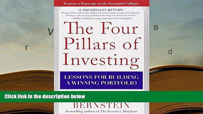 Best Ebook  The Four Pillars of Investing: Lessons for Building a Winning Portfolio  For Kindle