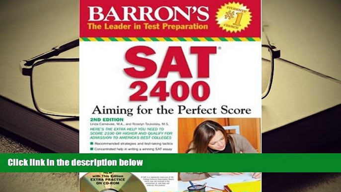 Popular Book  Barron s SAT 2400 with CD-ROM: Aiming for the Perfect Score  For Full