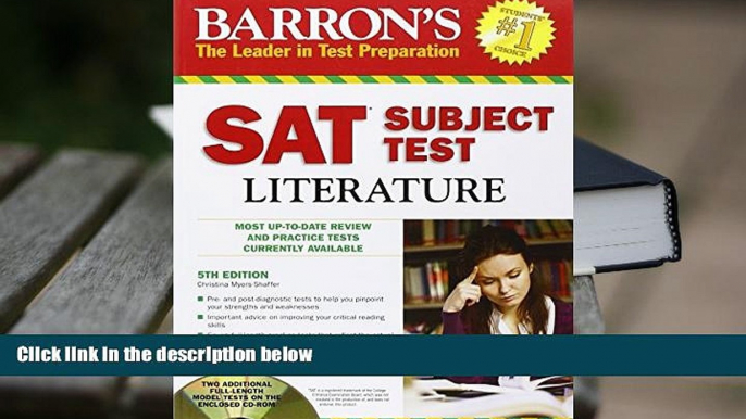 Best Ebook  Barron s SAT Subject Test: Literature with CD-ROM, 5th Edition (Barron s SAT Subject