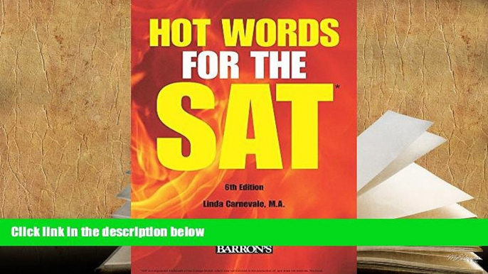 Popular Book  Hot Words for the SAT ED, 6th Edition (Barron s Hot Words for the SAT)  For Trial