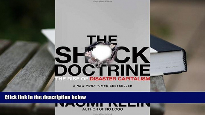 Best Ebook  The Shock Doctrine: The Rise of Disaster Capitalism  For Kindle