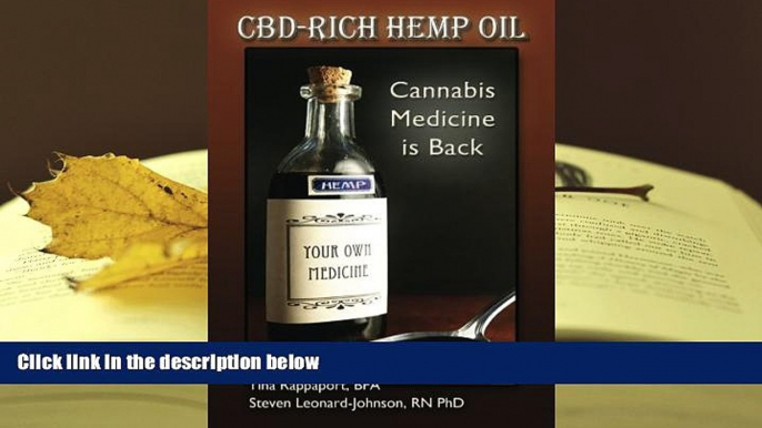 Read Online CBD-Rich Hemp Oil: Cannabis Medicine is Back Steven Leonard-Johnson  TRIAL EBOOK