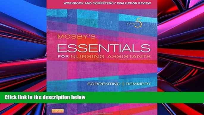 PDF [DOWNLOAD] Workbook and Competency Evaluation Review for Mosby s Essentials for Nursing