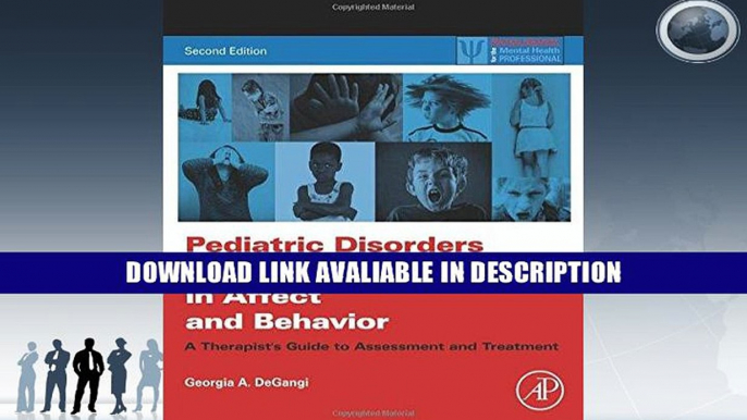 eBook Free Pediatric Disorders of Regulation in Affect and Behavior, Second Edition: A Therapist s