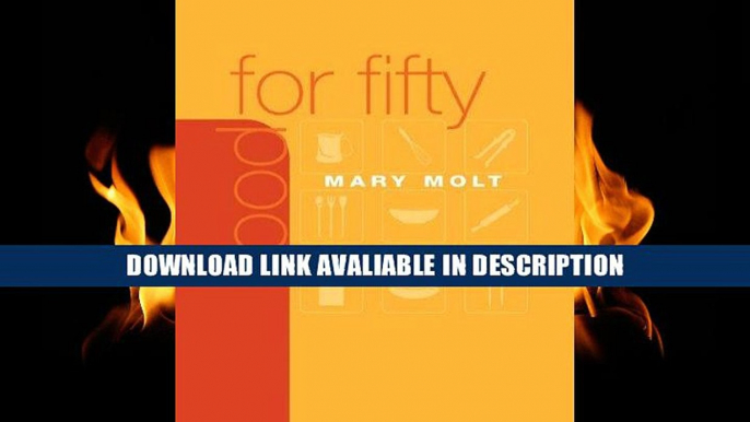 Download [PDF] Food for Fifty (13th Edition) Full Ebook