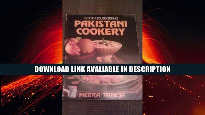 FREE [PDF] "Good Housekeeping" Pakistani Cookery PDF Online