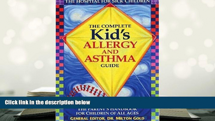 Kindle eBooks  The Complete Kid s Allergy and Asthma Guide: Allergy and Asthma Information for