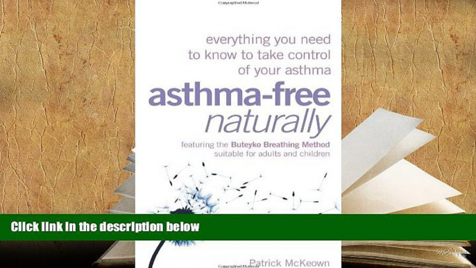 Kindle eBooks  Asthma-Free Naturally: Everything You Need to Know to Take Control of Your Asthma -