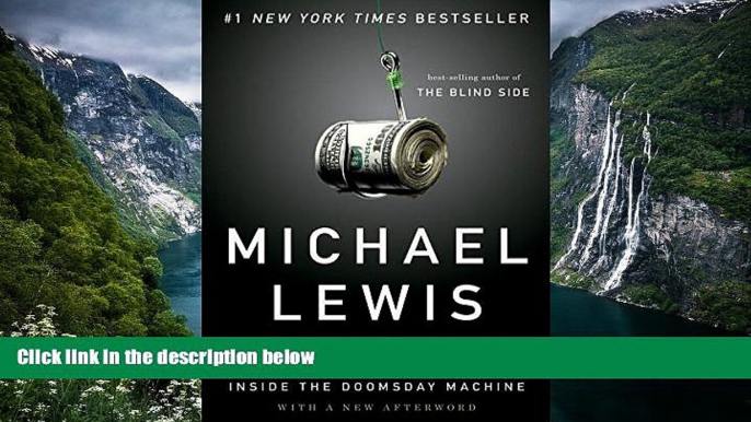 Best Ebook  The Big Short: Inside the Doomsday Machine  For Online