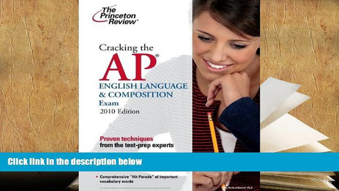 Popular Book  Cracking the AP English Language   Composition Exam, 2010 Edition (College Test