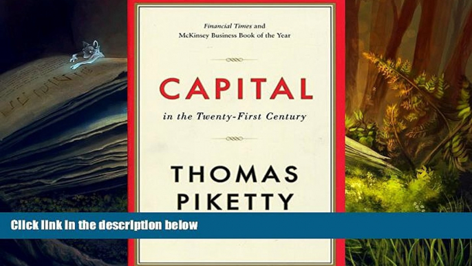 Popular Book  Capital in the Twenty First Century  For Kindle