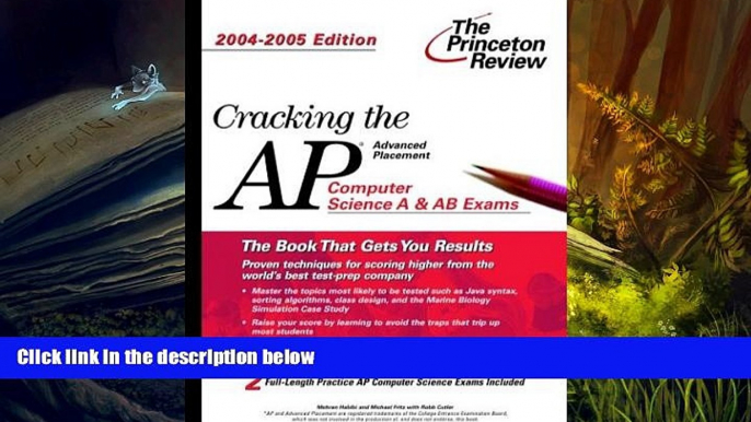 Best Ebook  Cracking the AP Computer Science Exam, 2004-2005 Edition (College Test Prep)  For