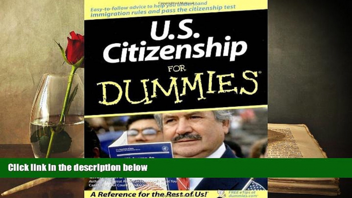 PDF [FREE] DOWNLOAD  U.S. Citizenship For Dummies Cheri Sicard TRIAL EBOOK