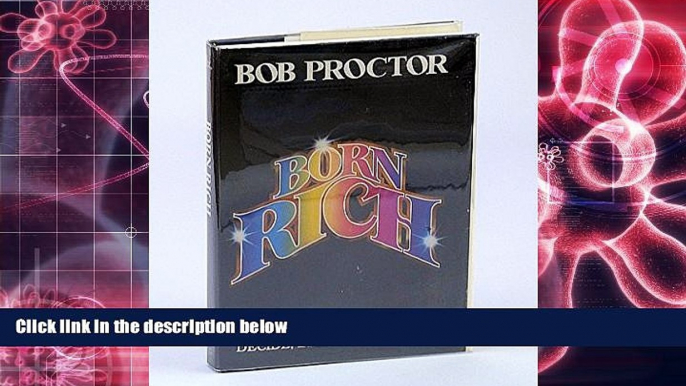 PDF [DOWNLOAD] You Were Born Rich Bob Proctor TRIAL EBOOK