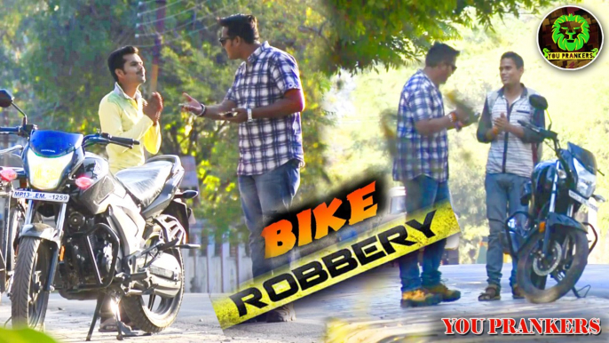 Bike Robbery Prank | Stealing Bike Prank | Prank In India