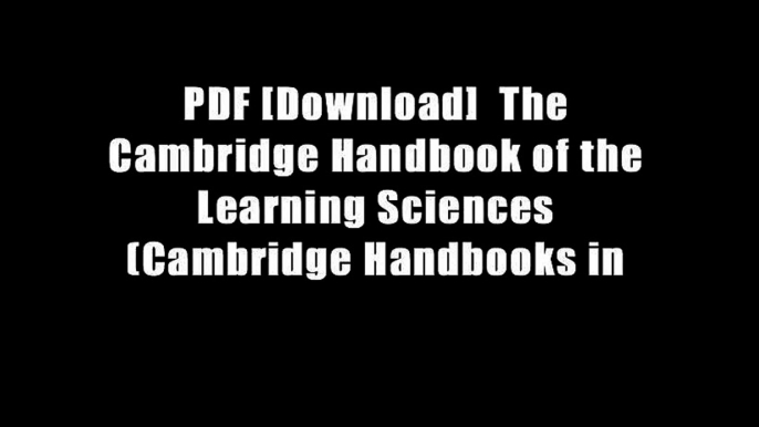 PDF [Download]  The Cambridge Handbook of the Learning Sciences (Cambridge Handbooks in