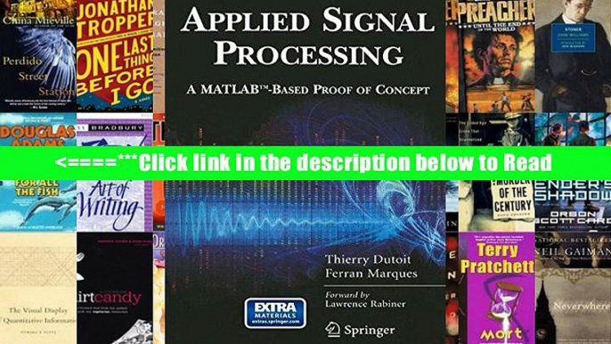 Read Applied Signal Processing: A MATLABTM-Based Proof of Concept (Signals and Communication