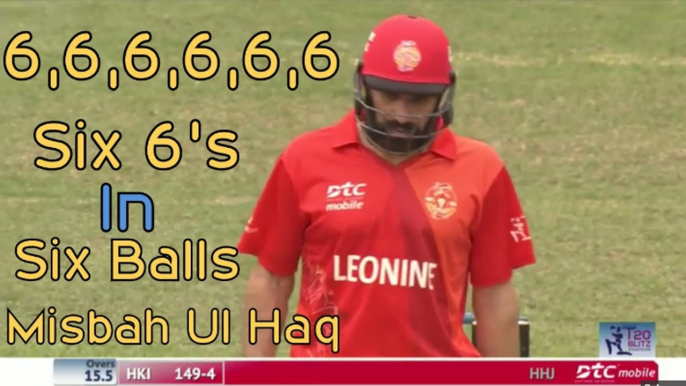 Misbah Ul Haq Blast 6 Sixes In 6 Balls  Hongkong T20 Blitz 2017