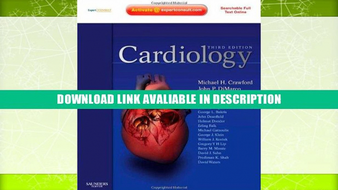 Free Online Cardiology: Expert Consult - Online and Print, 3e (Cardiology (Mosby)) By Michael H.