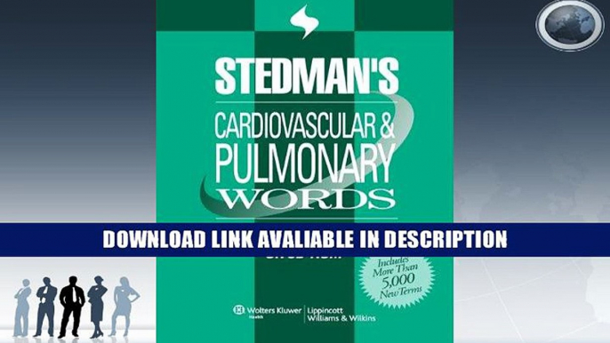 Free PDF Stedman s Cardiovascular   Pulmonary Words, Fifth Edition, on CD-ROM By Stedman s