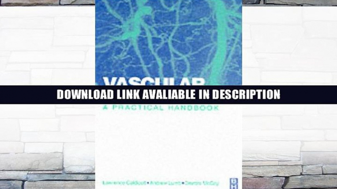 Read Online Free Vascular Anaesthesia: A Practical Handbook By Lawrence Caldicott