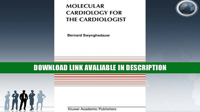 Read Online Free Molecular Cardiology for the Cardiologists (Developments in Cardiovascular