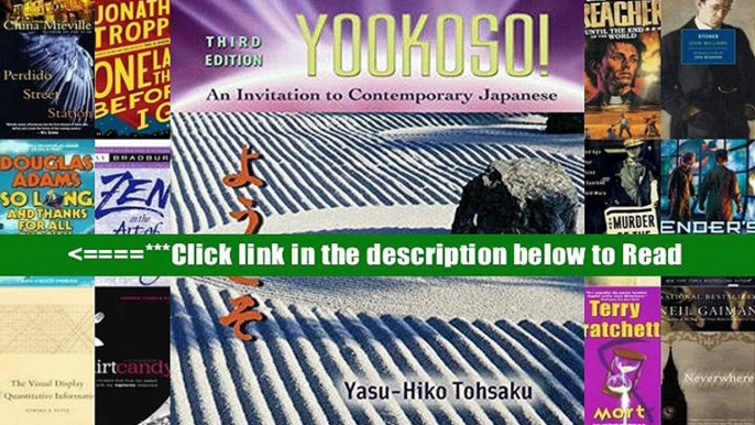 Read Yookoso! Invitation to Contemporary Japanese Student Edition with Online Learning Center