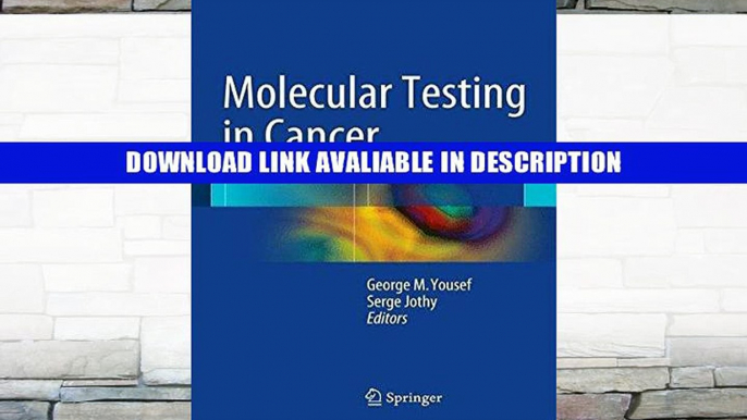 Free Online Molecular Testing in Cancer By