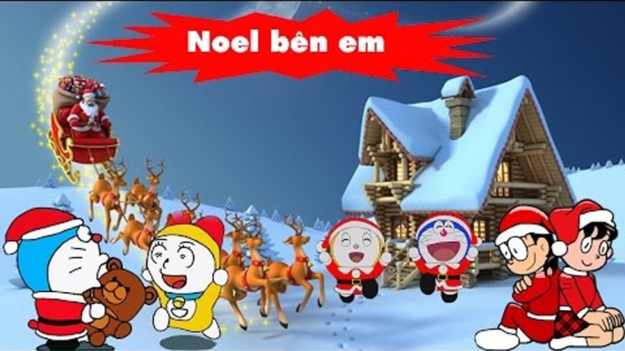 Noel bên em chế! Noel song for children! Jingle bells - Noel 2017