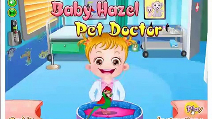 Baby Hazel Game Movie - Baby Hazel Pet Hospital Care - Dora the Explorer