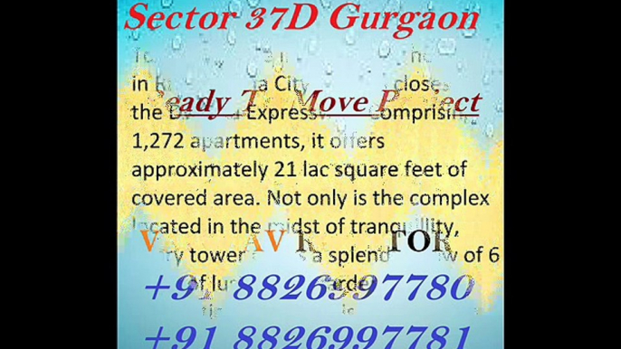 Ready To Move Apartments For Sale in The Edge Tower in Sector 37D Gurgaon 8826997781