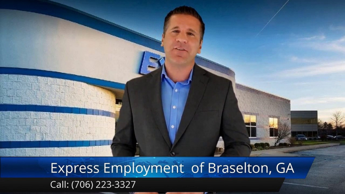 Express Employment Professionals - Braselton, GA Great Five Star Review by Justin I.