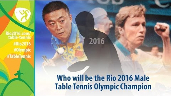 Who will be the Rio 2016 Table Tennis Male Olympic Champion