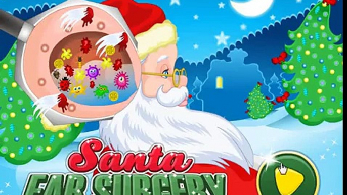 Santa Ear Surgery Online Games - Amazing Baby Games For Kids [HD]