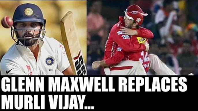 IPL 10: Glenn Maxwell replaces Murli Vijay as captain of Kings XI Punjab | Oneindia News