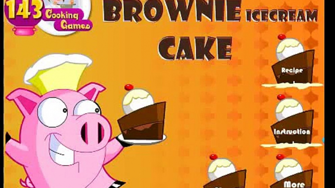 ❀.❤ Brownie Ice Cream Cake : Cooking Games ❀.❤