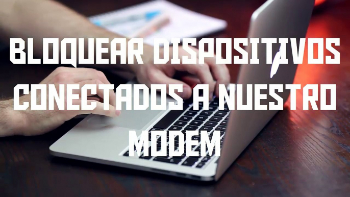 Bloquear dispositivos o intrusos de tu red WiFi  Infinitum Telmex
