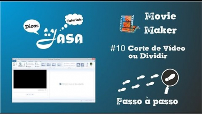 #10 Movie Maker - Corte de Vídeo ou Dividir -  Dicas & Tutoriais Jasa