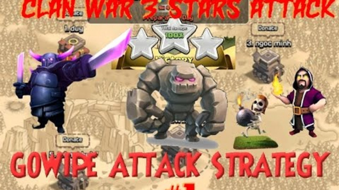 Clash of Clans Attacks BEST TH8,TH9 COMBO WAR CLAN 3 STARS - GOWIPE EP.1