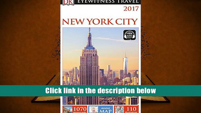 DOWNLOAD [PDF] DK Eyewitness Travel Guide: New York City DK Trial Ebook