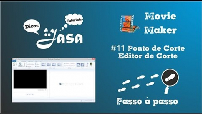 #11 Movie Maker - Ponto de Corte - Editor de Corte - Dicas & Tutoriais Jasa