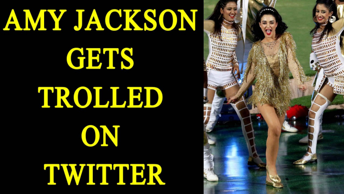 IPL 10 opening ceremony : Amy Jackson trolled on Twitter | Oneindia New