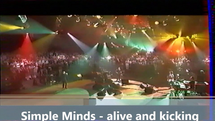 Simple Minds - alive and kicking Live show TV