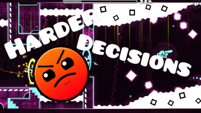 Geometry Dash - Decisions By Killua282 [Harder]